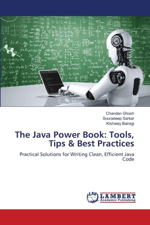Kniha The Java Power Book: Tools, Tips & Best Practices Souradeep Sarkar