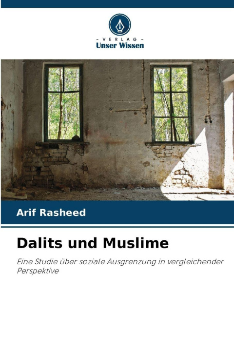 Kniha Dalits und Muslime Arif Rasheed