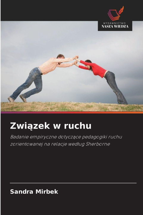 Kniha Zwi¿zek w ruchu Sandra Mirbek