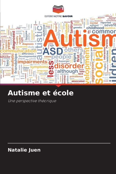 Knjiga Autisme et école Natalie Juen