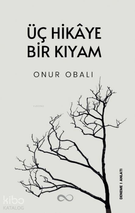Kniha Üc Hikaye Bir Kiyam 