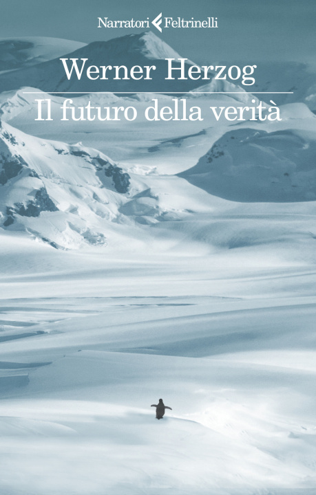 Kniha futuro della verità Werner Herzog