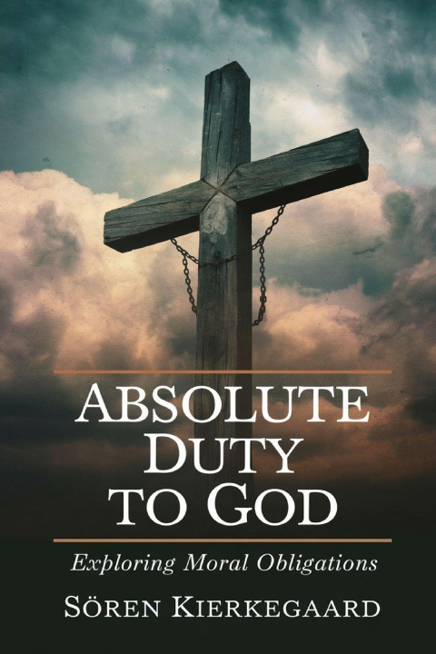 Kniha Absolute Duty to God Caleb Sinclair