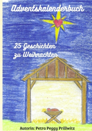 Knjiga Adventskalenderbuch Petra Peggy Prillwitz