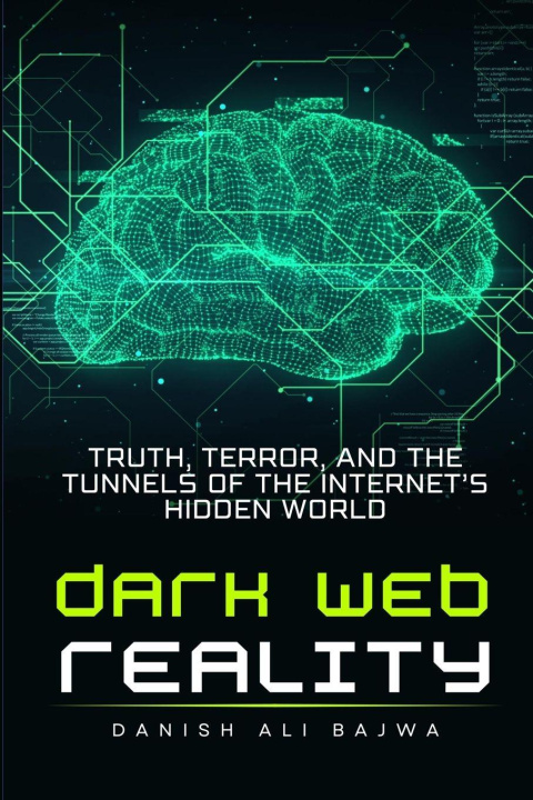Könyv Dark Web Reality 