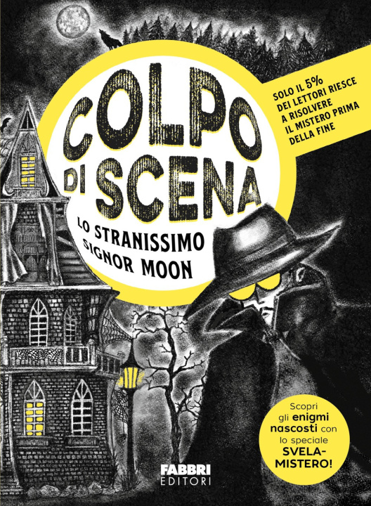 Kniha stranissimo signor Moon. Colpo di scena Carlo Resca