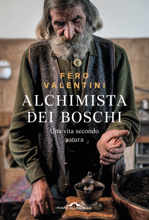 Knjiga Alchimista dei boschi Ferruccio Valentini
