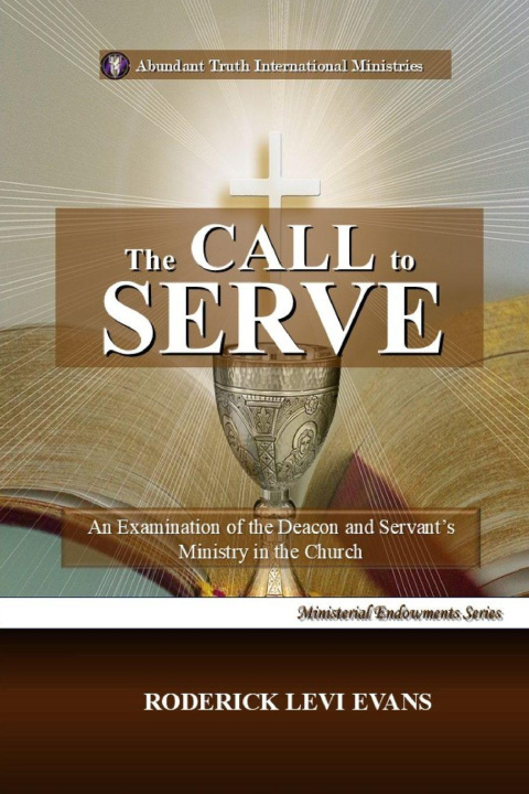 Kniha The Call to Serve Roderick Levi Evans