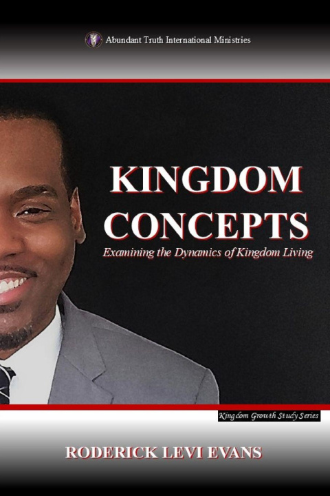 Kniha Kingdom Concepts Mister Roderick L. Evans