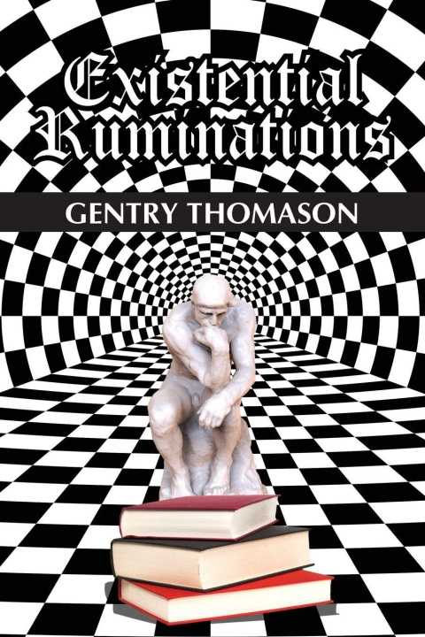 Knjiga Existential Ruminations 