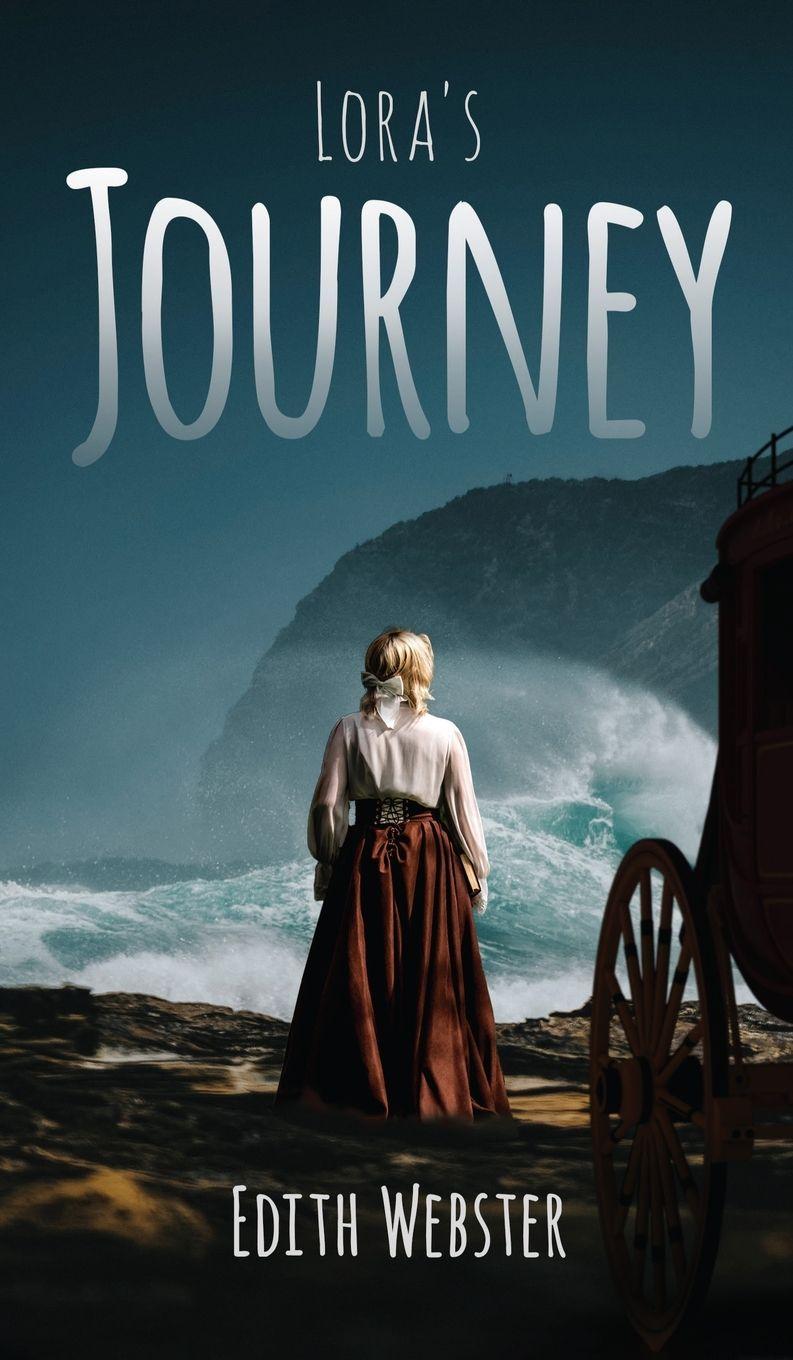 Kniha Lora's Journey Edith Webster