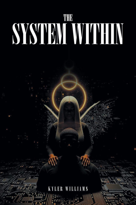 Kniha The System Within Kyler Williams