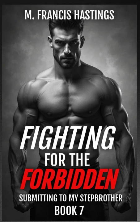 Kniha Fighting for the Forbidden 