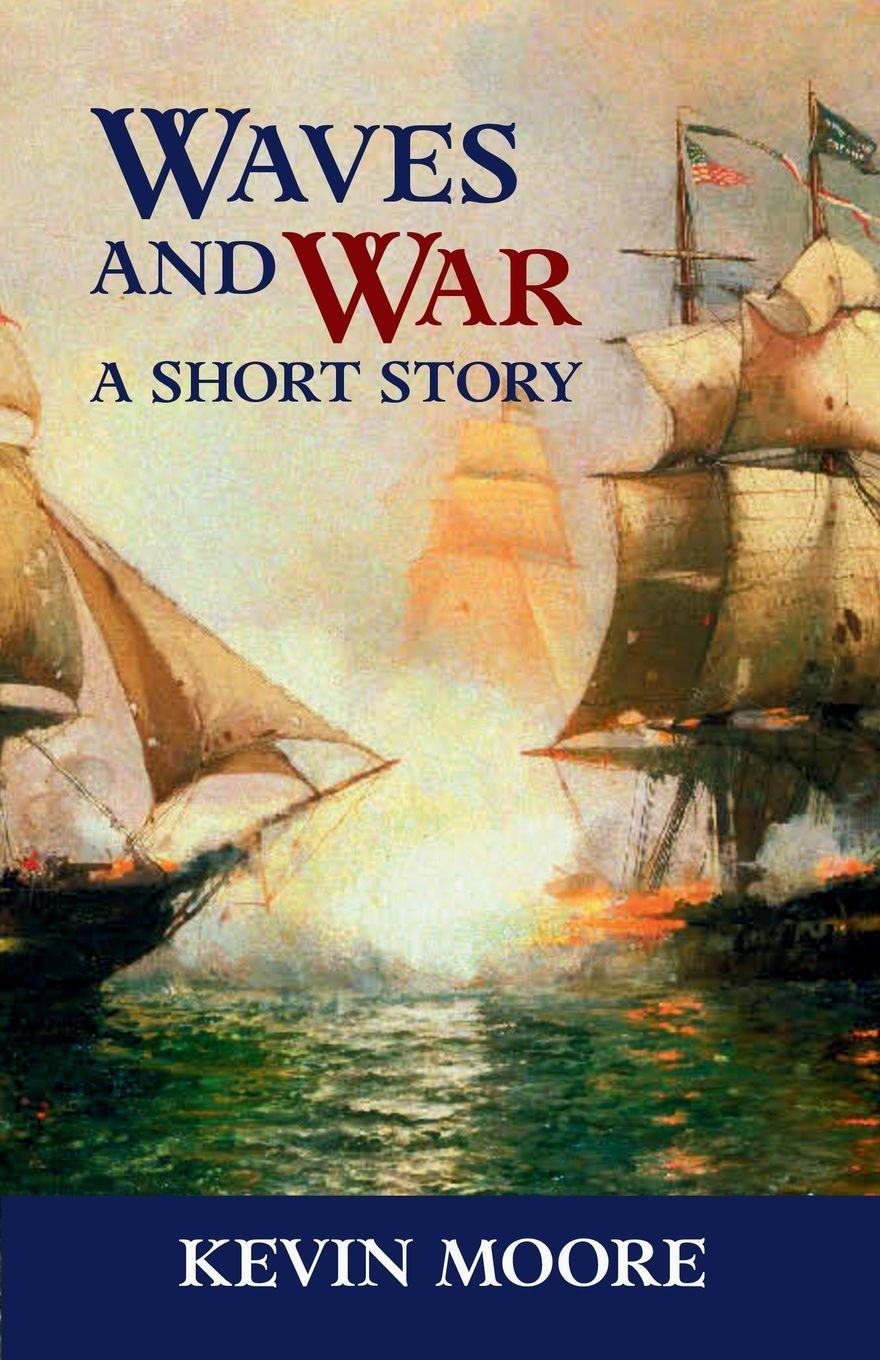 Kniha Waves and War Kevin Moore