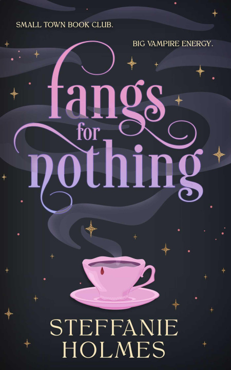 Book Fangs for Nothing Steffanie Holmes
