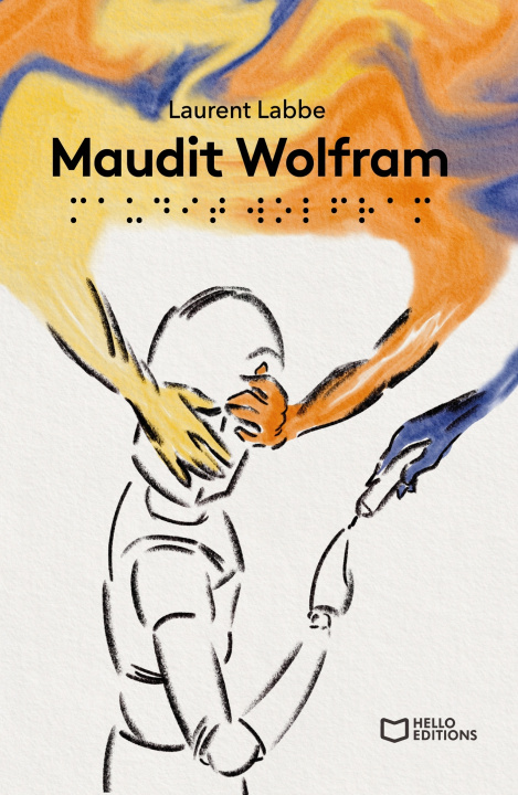 Kniha Maudit Wolfram Laurent Labbe