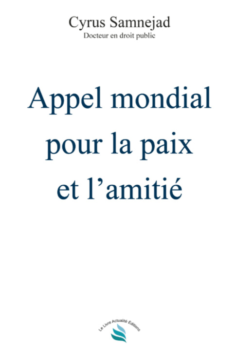 Libro Appel mondial  pour la paix et l’amitié Samnejad