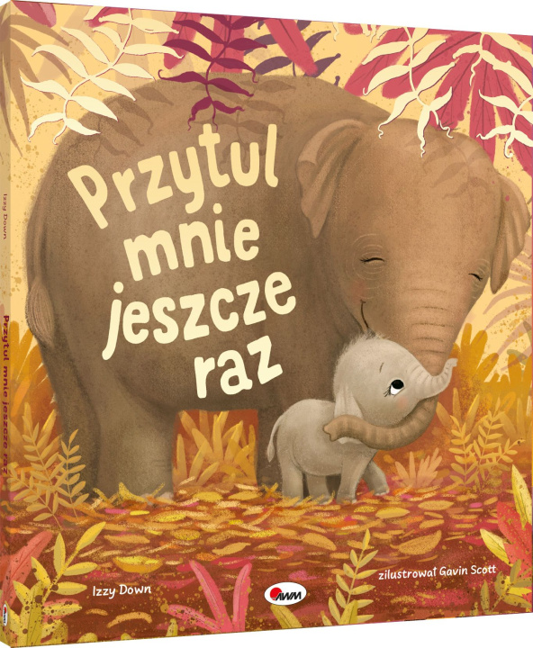 Kniha Przytul mnie jeszcze raz Izzy Down
