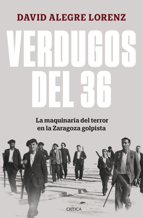 Knjiga VERDUGOS DEL 36 DAVID ALEGRE LORENZ
