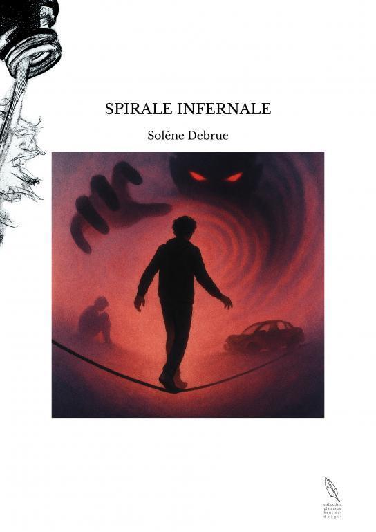 Kniha SPIRALE INFERNALE Debrue