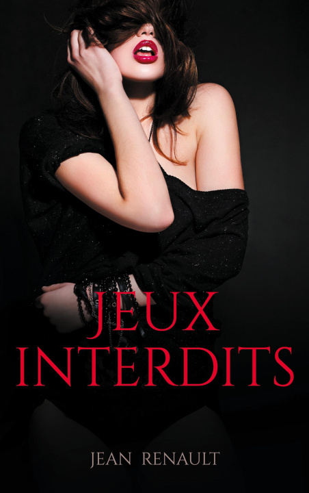 Kniha JEUX INTERDITS RENAULT JEAN