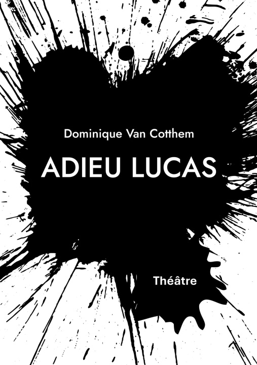Kniha ADIEU LUCAS VAN COTTHEM DOMINIQUE