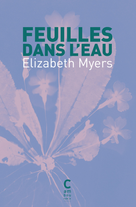Kniha FEUILLES DANS L'EAU Myers