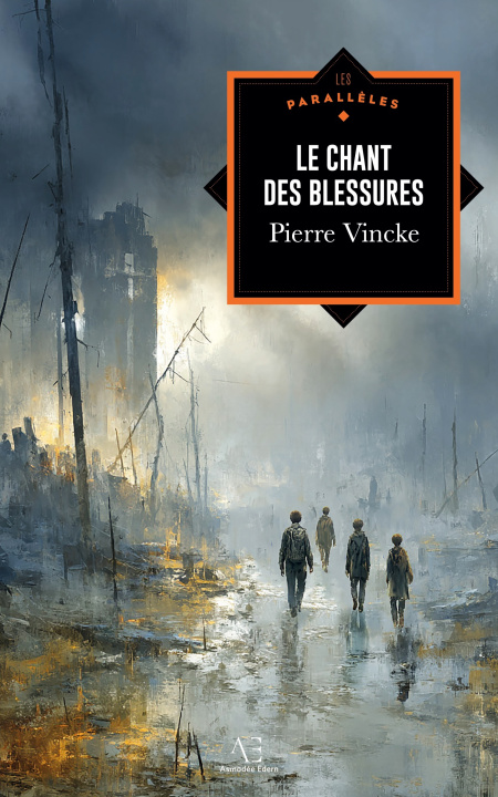 Kniha CHANT BLESSURES VINCKE PIERRE