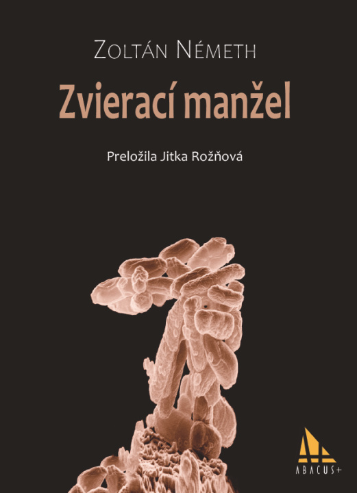 Book Zvierací manžel Zoltán Németh