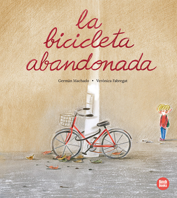 Boek LA BICICLETA ABANDONADA GERMÁN MACHADO