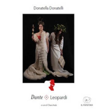 Buch Dante + Leopardi Donatella Donatelli