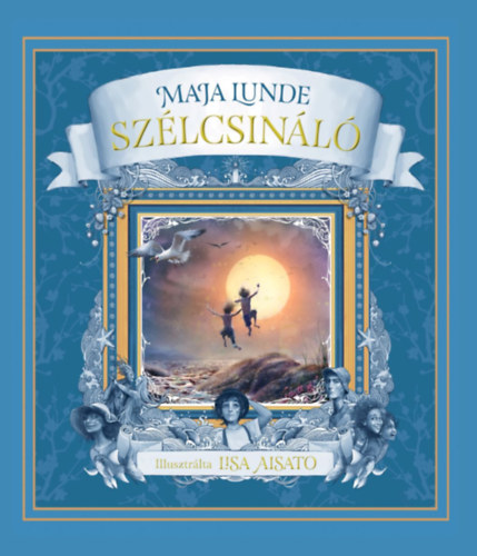 Carte Szélcsináló Maja Lunde