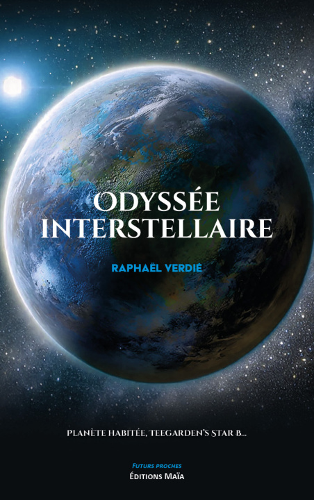 Kniha Odyssée interstellaire Raphaël Verdié