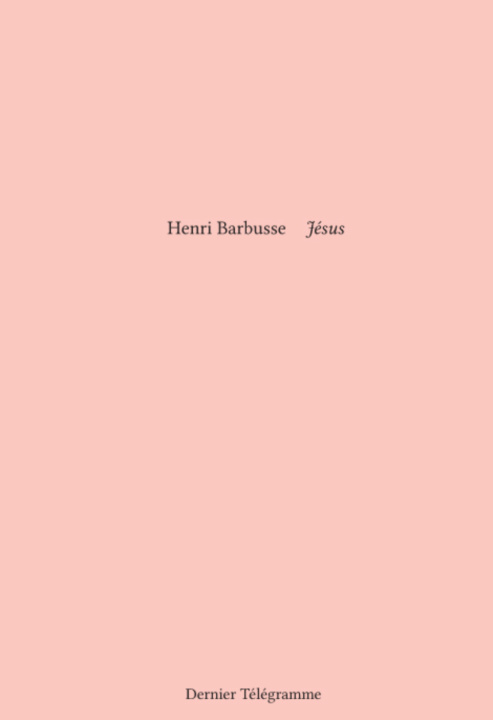 Buch JESUS BARBUSSE HENRI