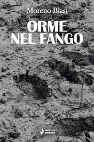 Kniha Orme nel fango Moreno Blasi