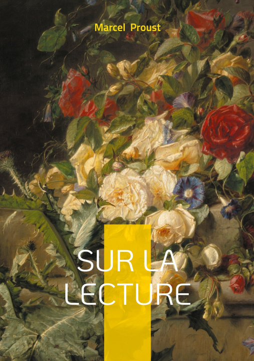 Knjiga SUR LECTURE PROUST MARCEL