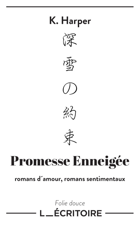 Kniha 深雪の約束 - Promesse Enneigée Lacariatre