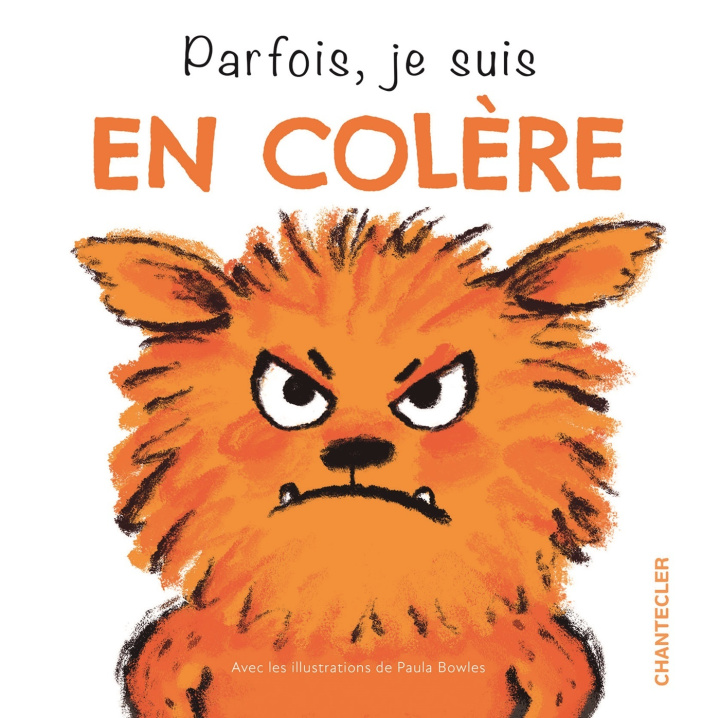 Libro Parfois, je suis en colère 