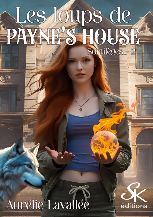 Libro Les loups de Payne's house 2 Aurélie Lavallée