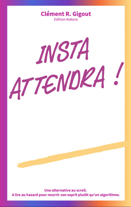 Kniha Insta Attendra ! Gigout