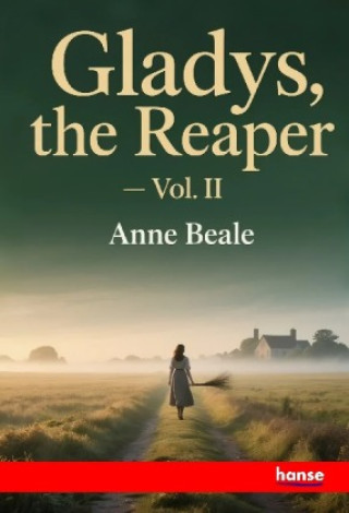 Kniha Gladys, the Reaper Anne Beale