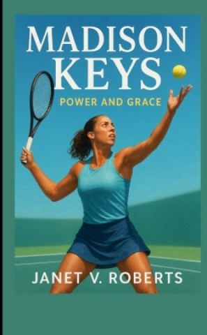 Kniha Madison Keys JANET V. ROBERTS