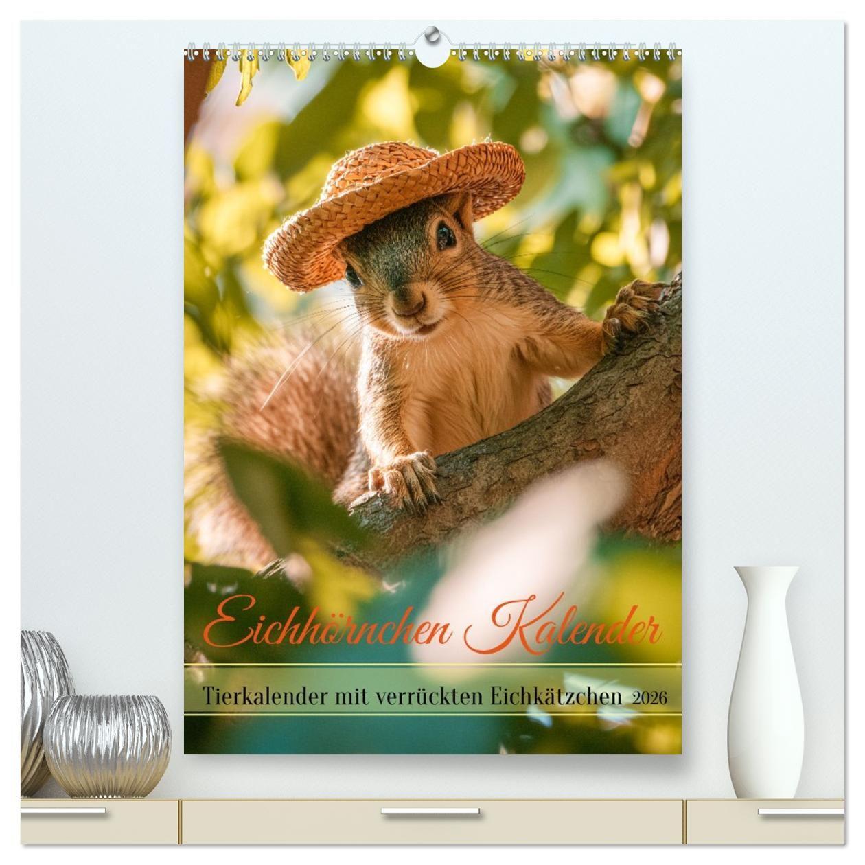 Kalendár/Diár Eichhörnchen Kalender - Tierkalender mit verrückten Eichkätzchen (hochwertiger Premium Wandkalender 2026 DIN A2 hoch), Kunstdruck in Hochglanz Calvendo