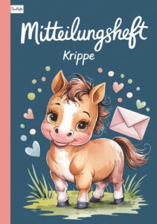 Kniha Mitteilungsheft  Krippe Paul Hefte
