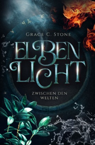 Kniha Elbenlicht Grace C. Stone