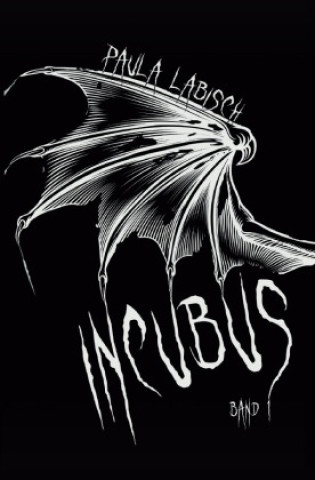 Kniha Incubus Paula Labisch