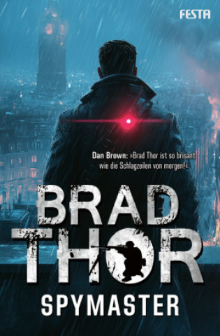Kniha Spymaster Brad Thor