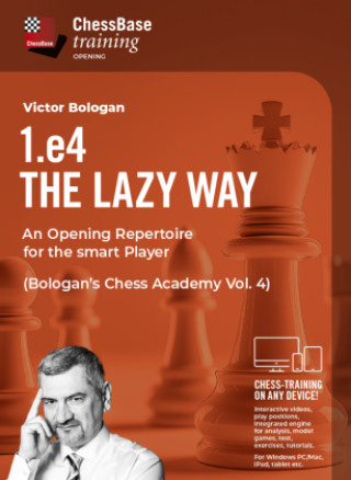 Digital 1. e4 - The Lazy Way Viktor Bologan