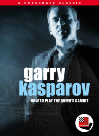 Digital How to play the Queen's Gambit Garry Kasparov