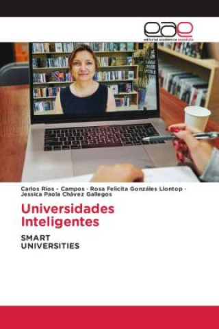 Kniha Universidades Inteligentes Carlos Rios - Campos